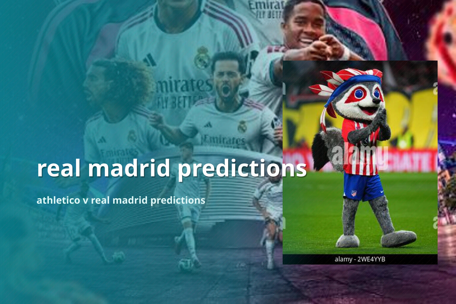real madrid predictions athletico v real madrid predictions