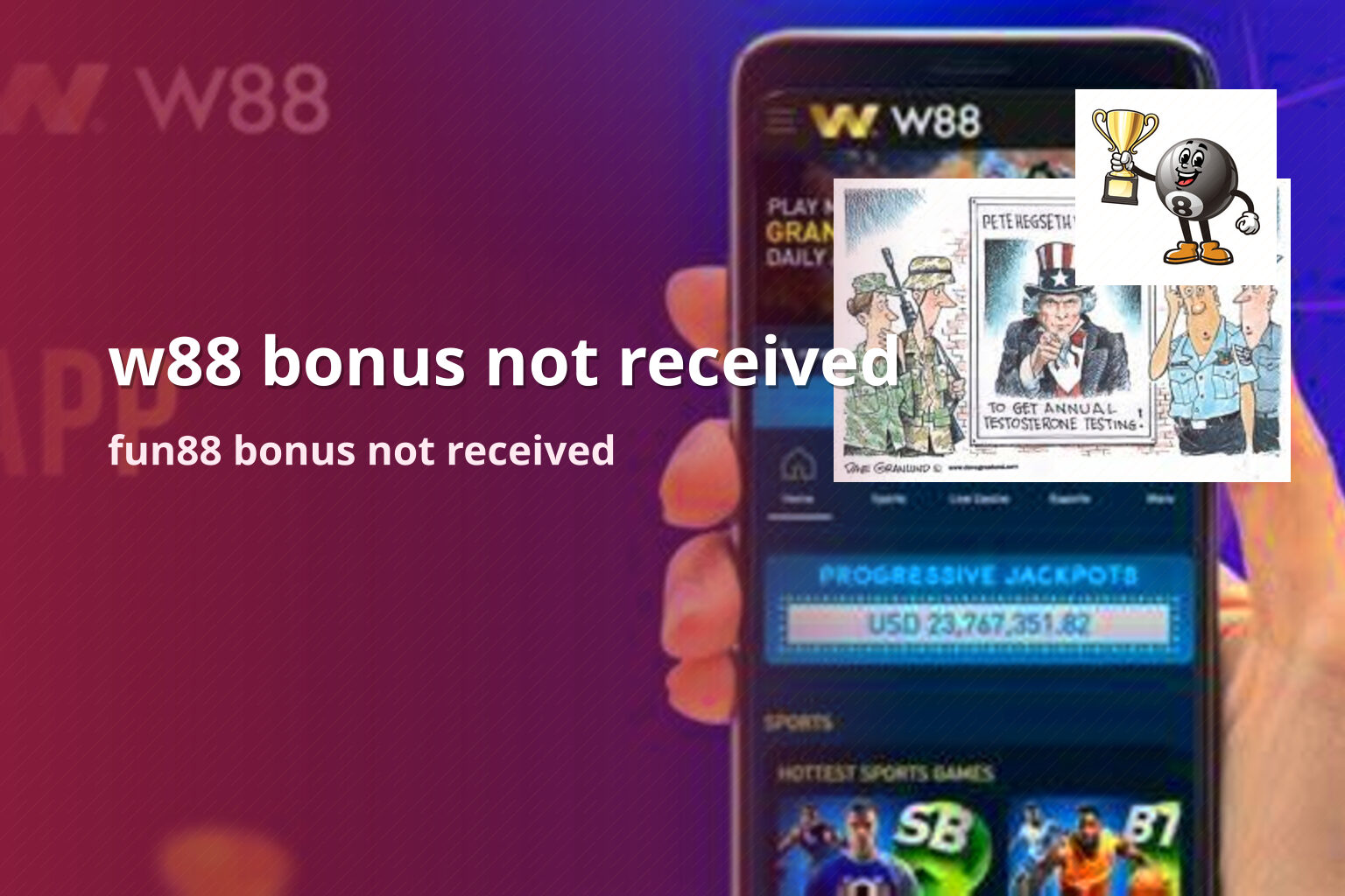 w88 bonus not received fun88 bonus not received