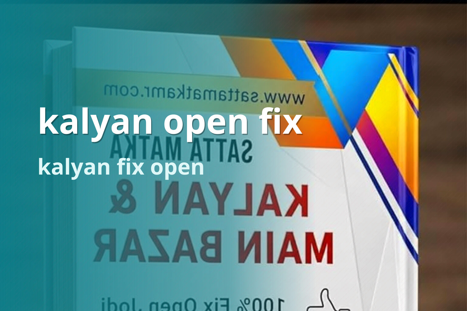 kalyan open fix kalyan fix open