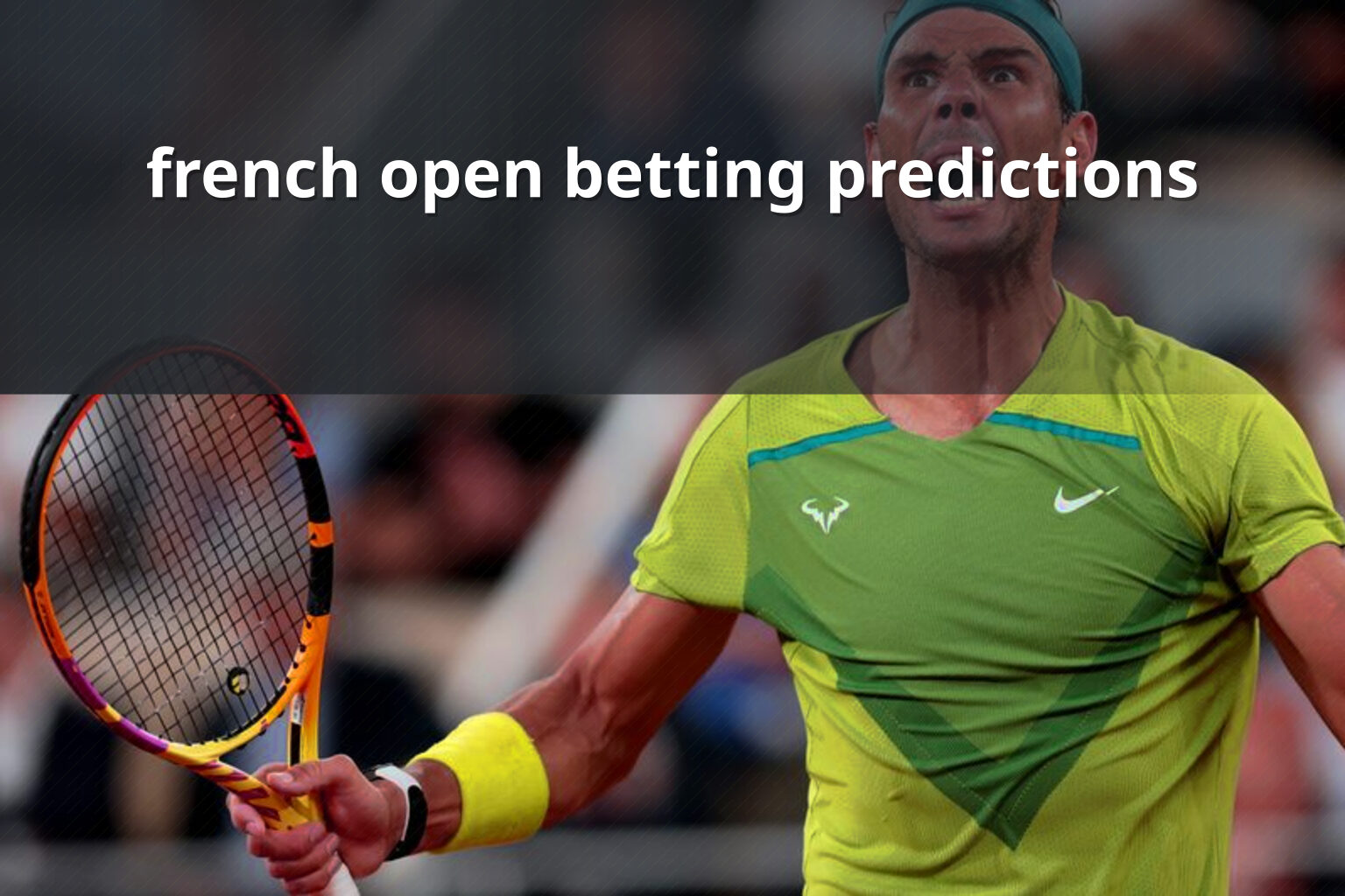 french open betting predictions - การพนัน