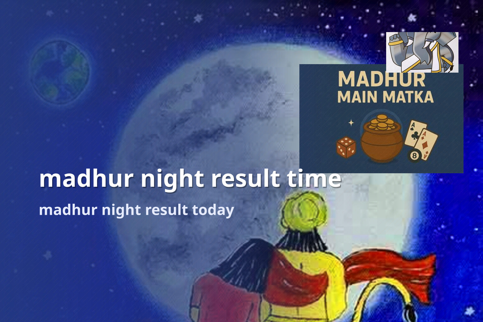 madhur night result time madhur night result today