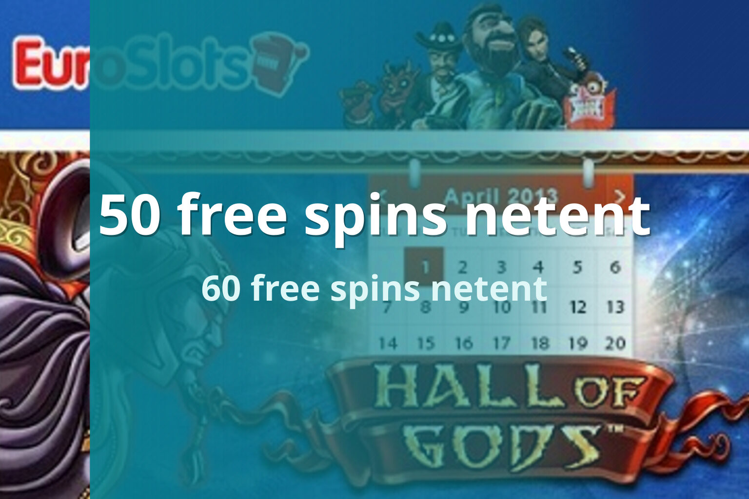 50 free spins netent 60 free spins netent