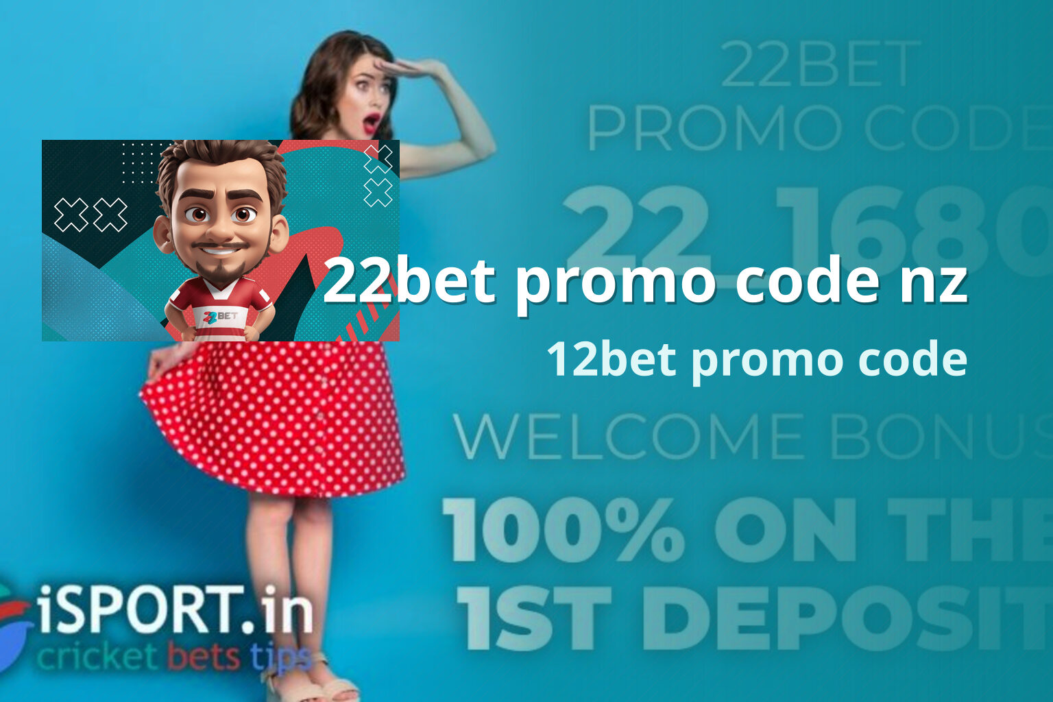 22bet promo code nz 12bet promo code