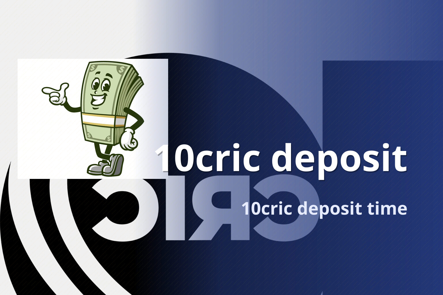 10cric deposit 10cric deposit time