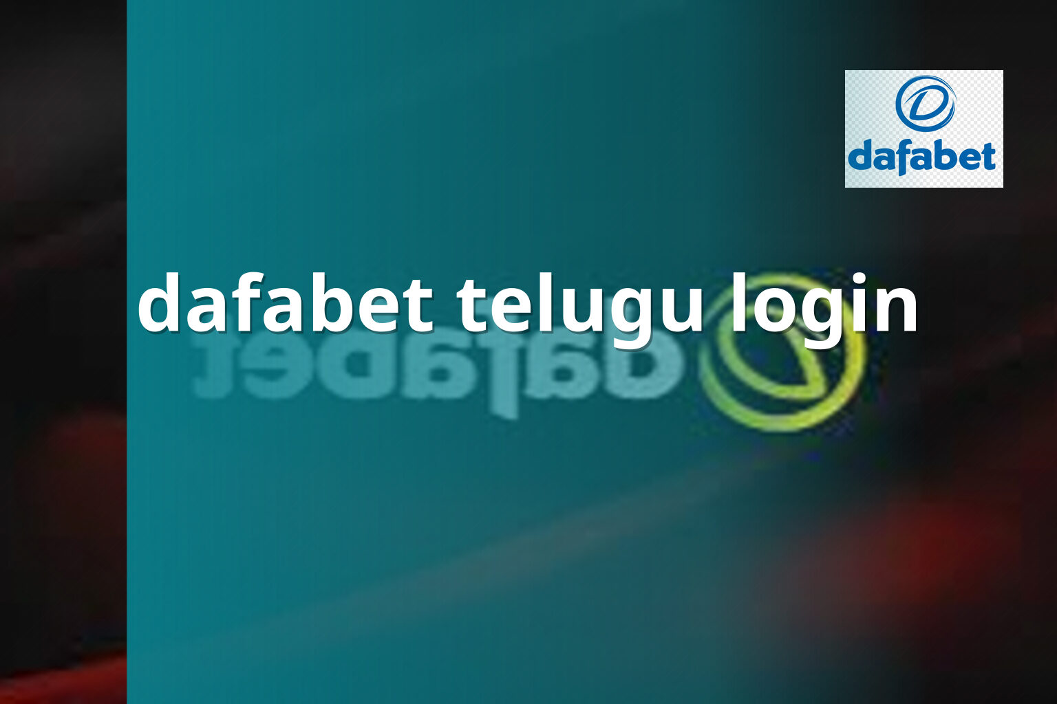 dafabet telugu login - gaming_brand