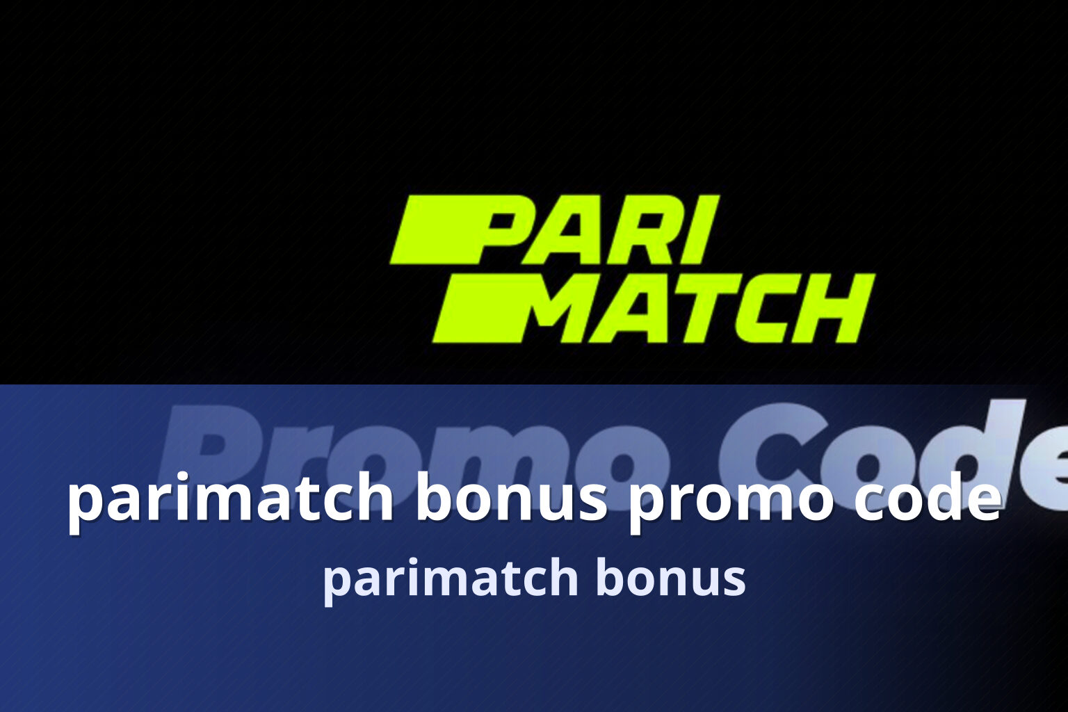parimatch bonus promo code parimatch bonus