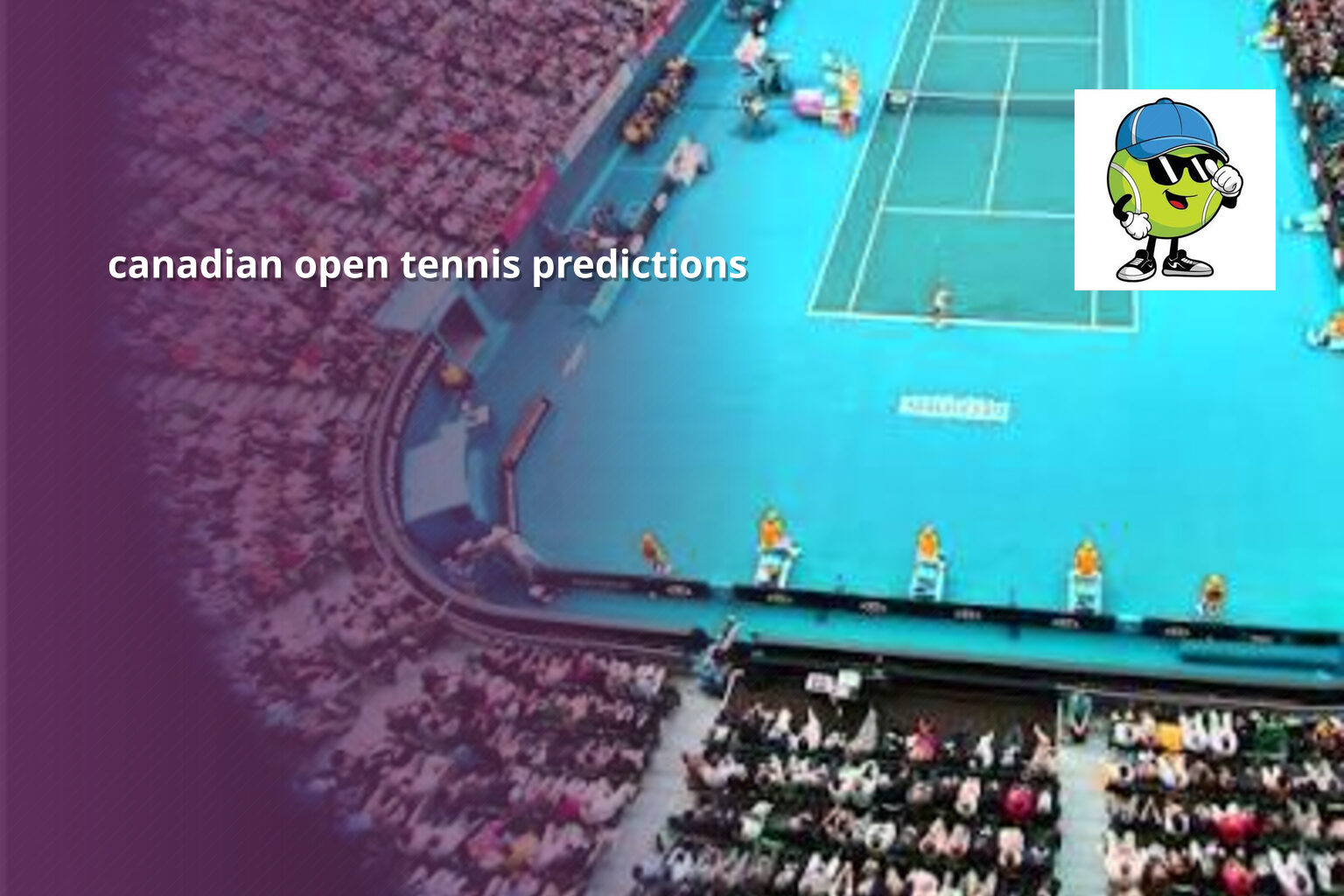 canadian open tennis predictions - sportsbook