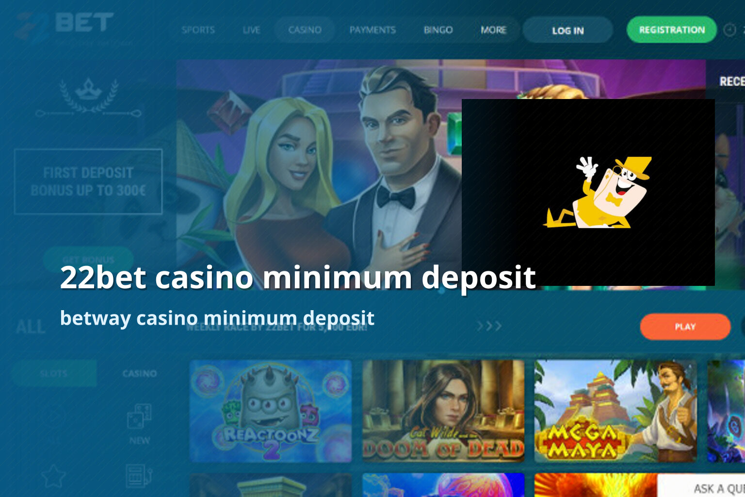 22bet casino minimum deposit - gaming_brand