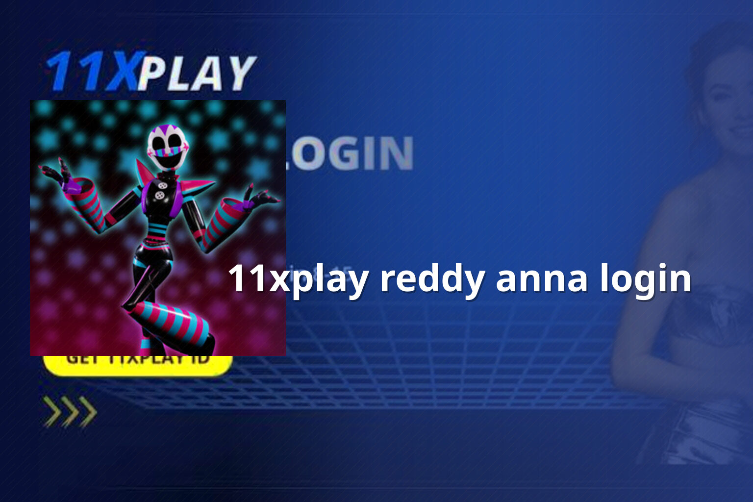 11xplay reddy anna login - gaming_brand