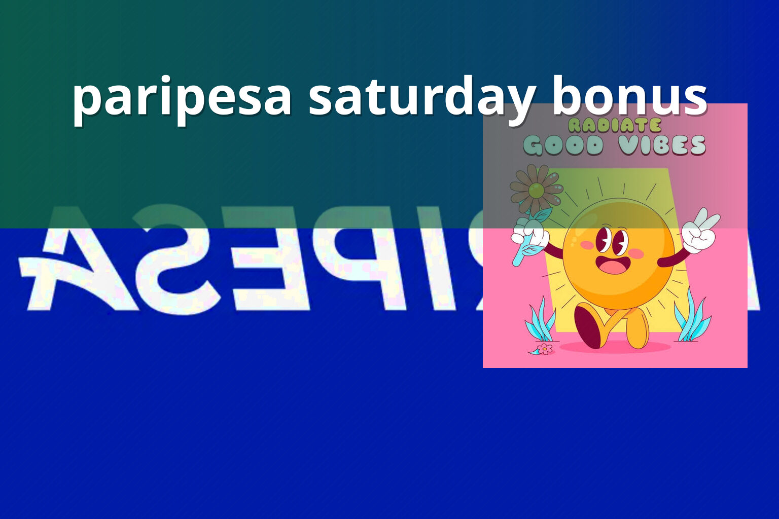 paripesa saturday bonus - gaming_brand