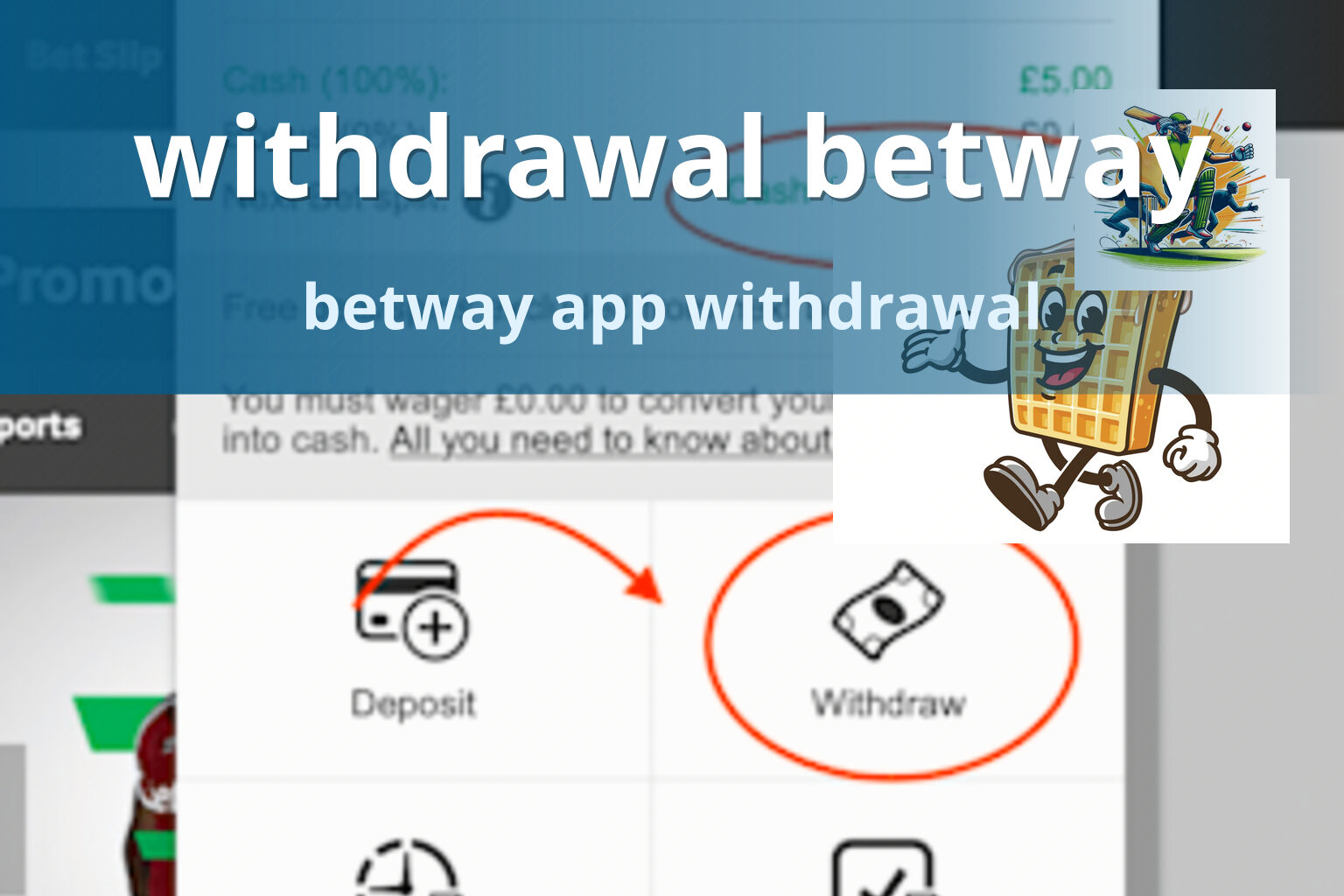 withdrawal betway betway app withdrawal