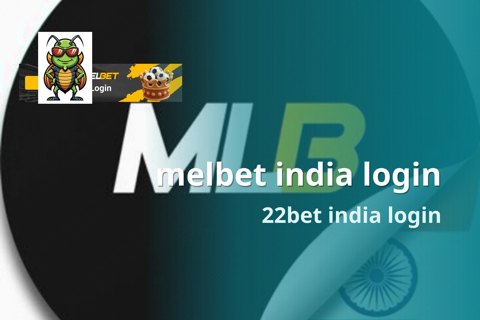 melbet india login 22bet india login