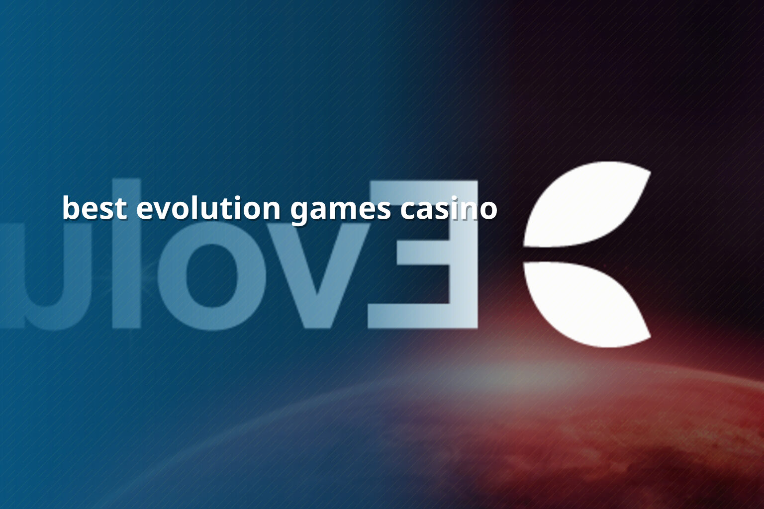 best evolution games casino - casino