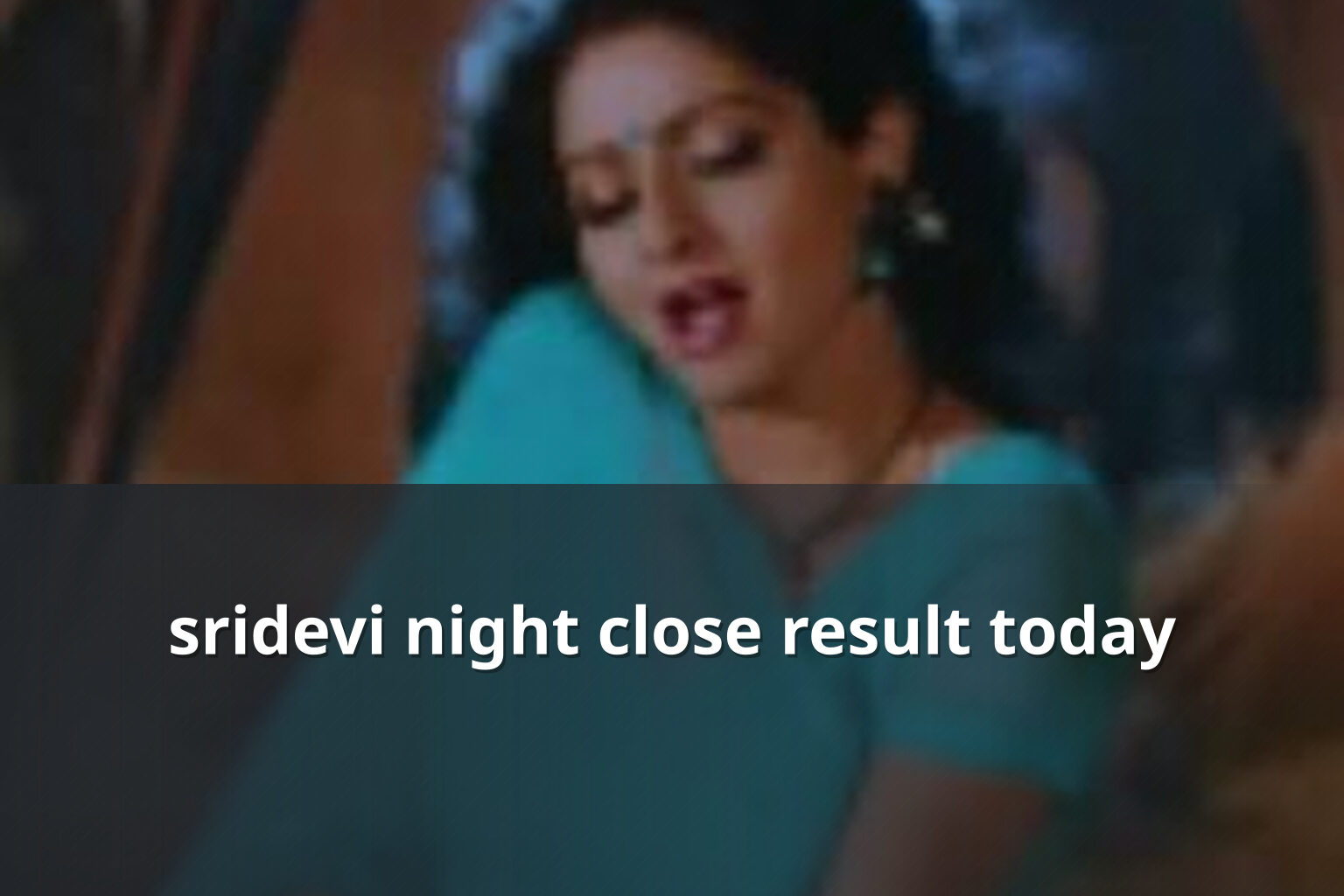 sridevi night close result today - matka_satta