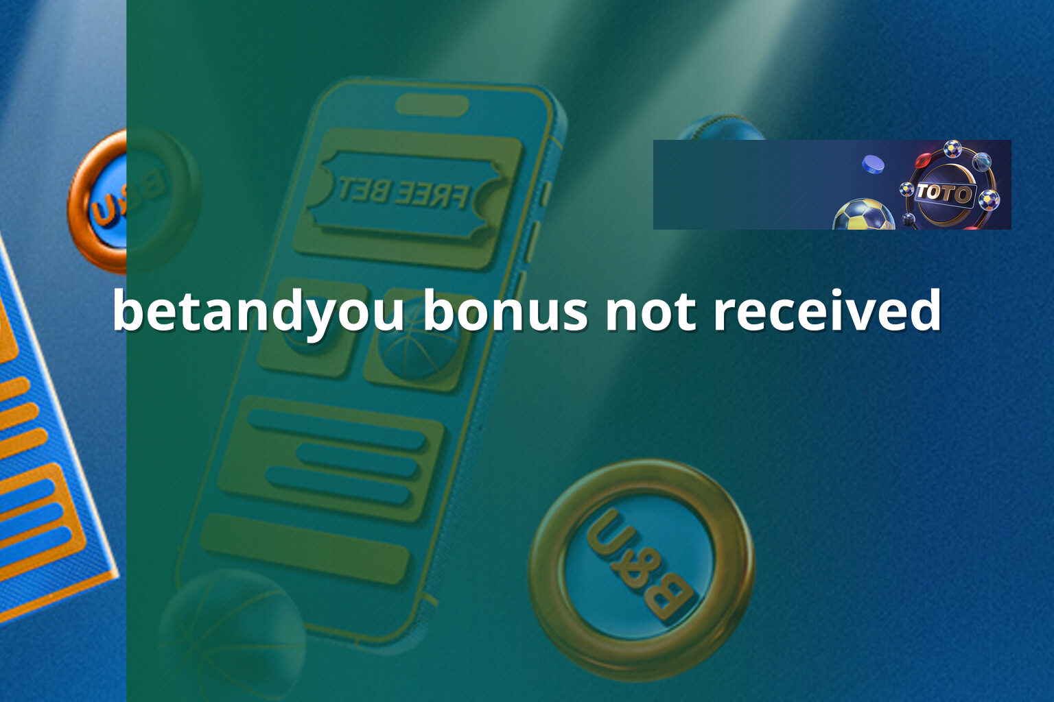 betandyou bonus not received - gaming_brand