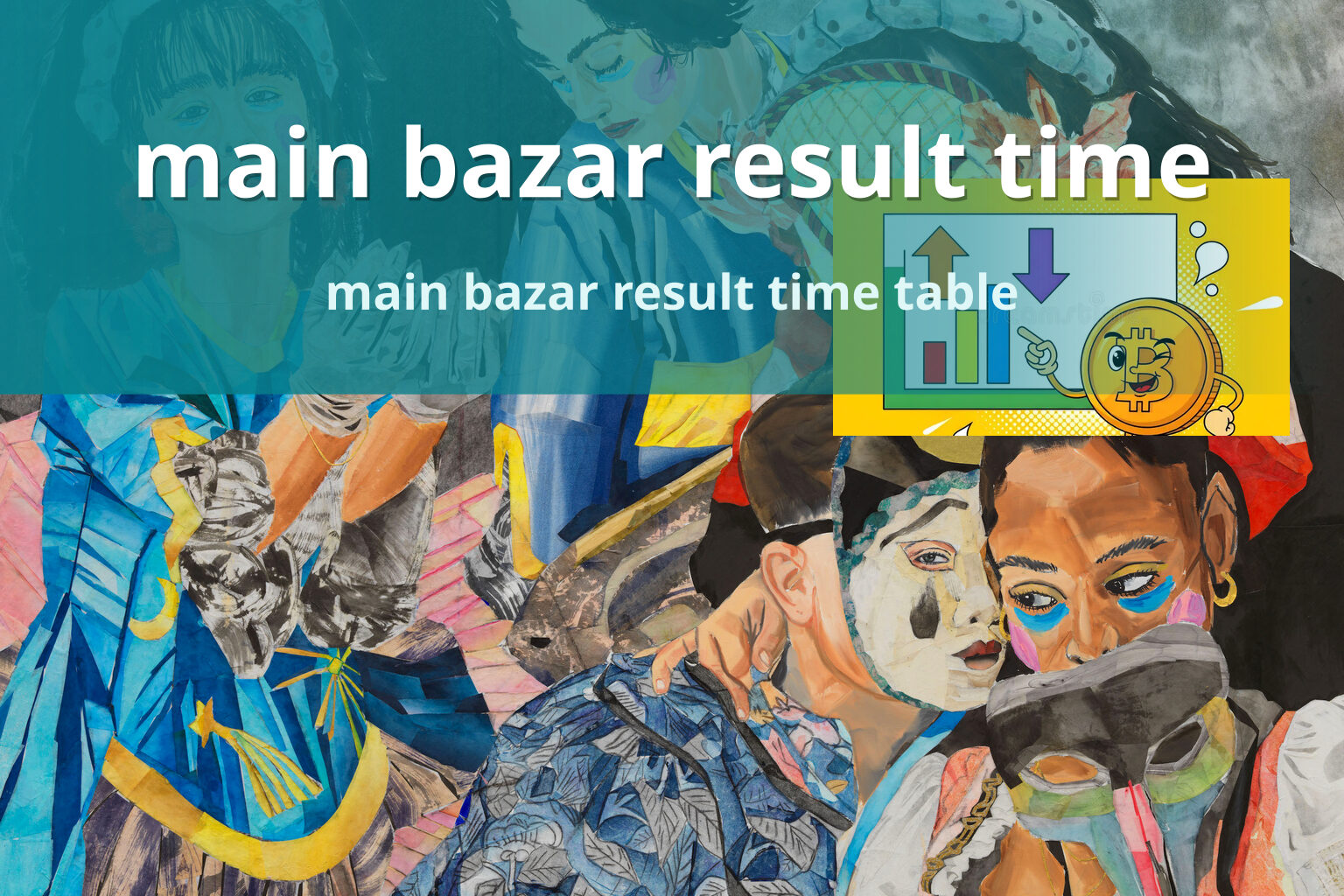 main bazar result time main bazar result time table