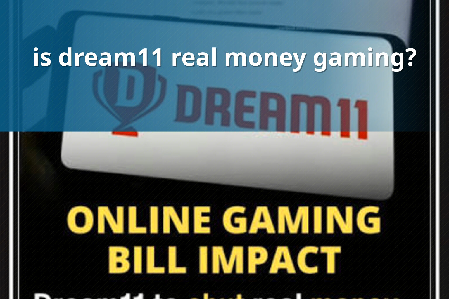 is dream11 real money gaming? - gaming_brand
