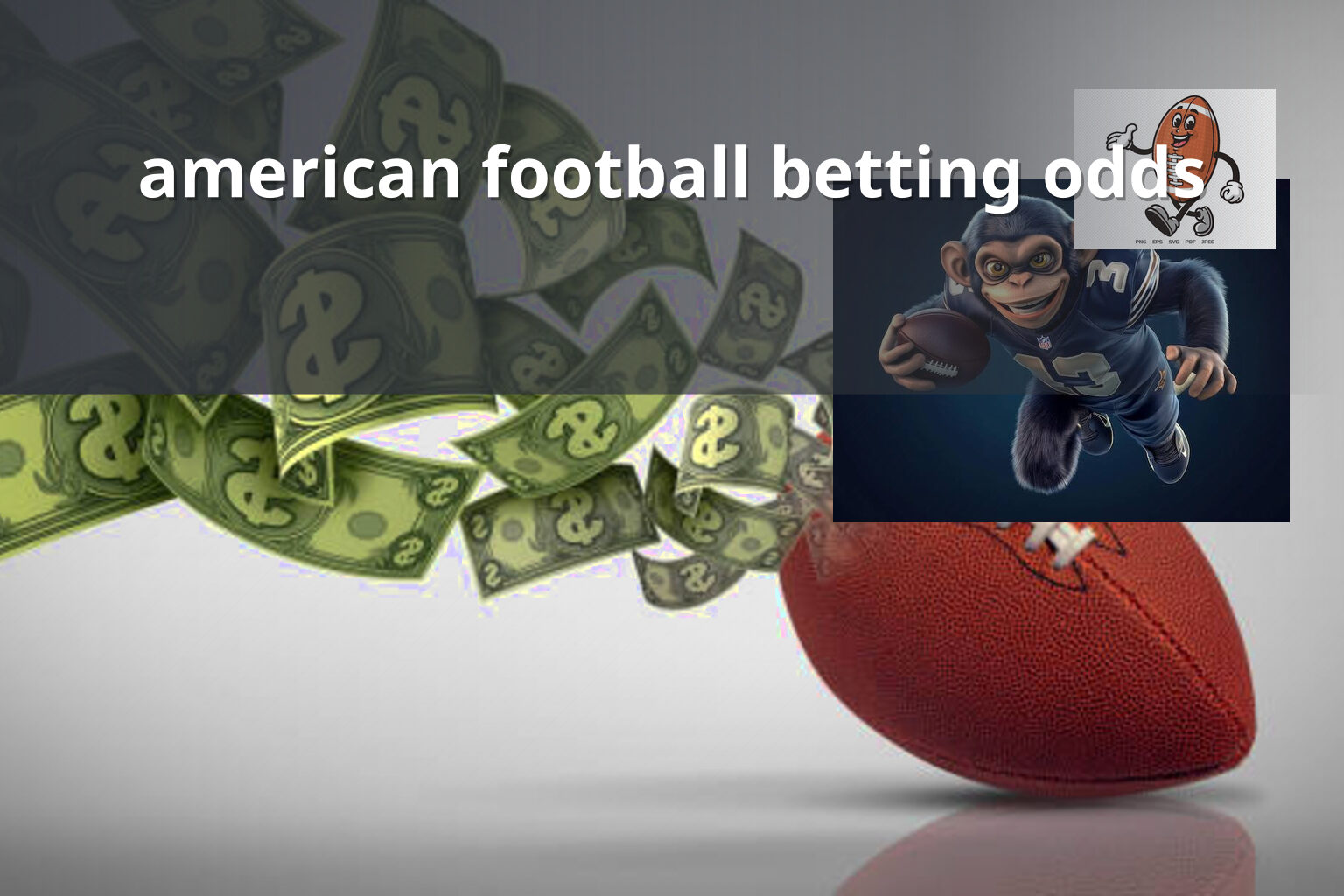 american football betting odds - sportsbook
