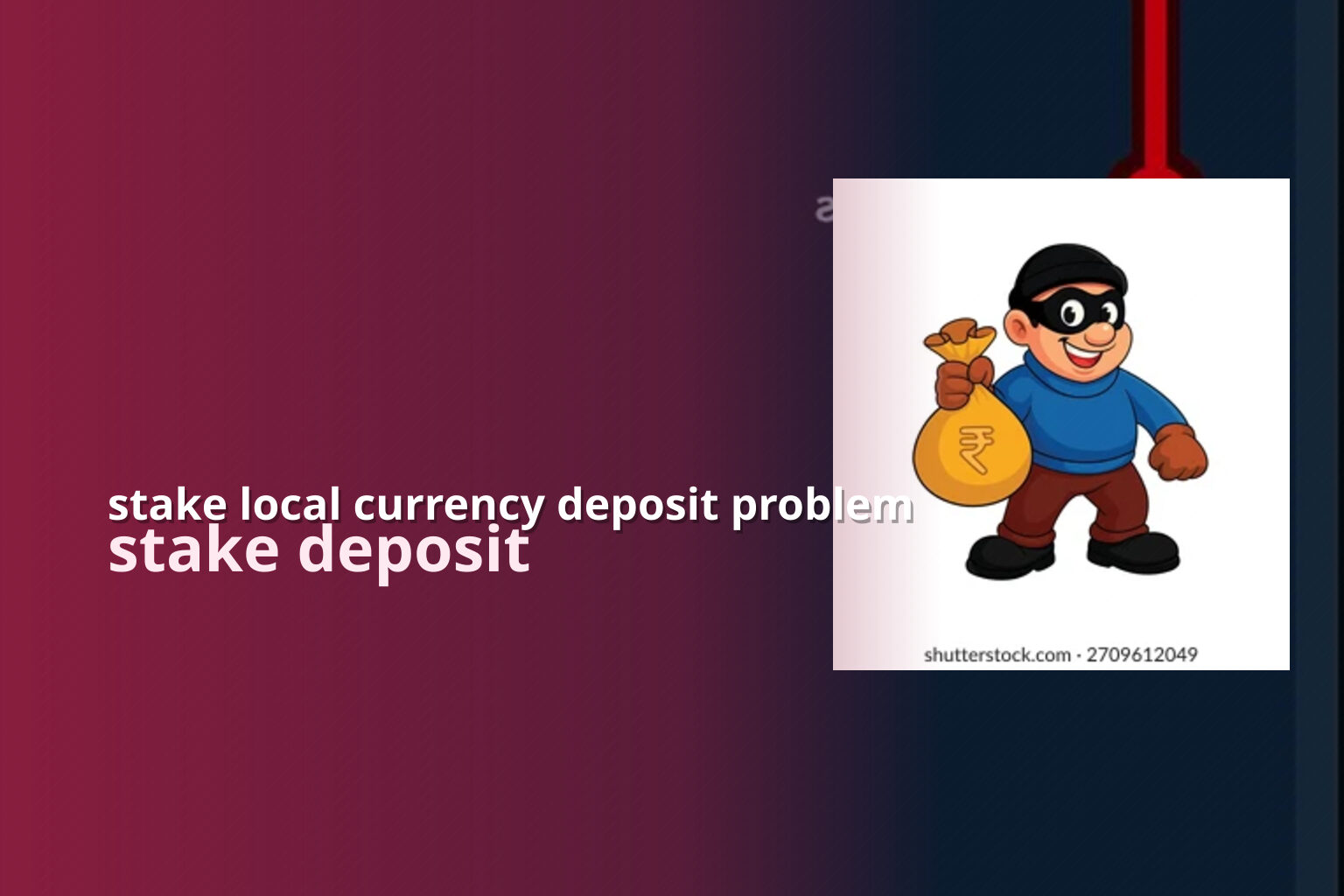 stake local currency deposit problem stake deposit