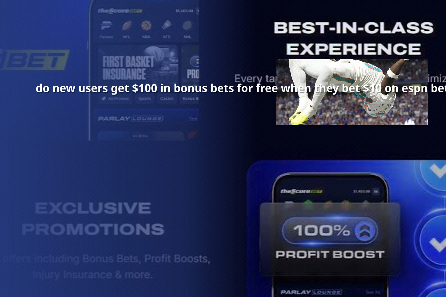 do new users get $100 in bonus bets for free when they bet $10 on espn b - payment_and_bonus