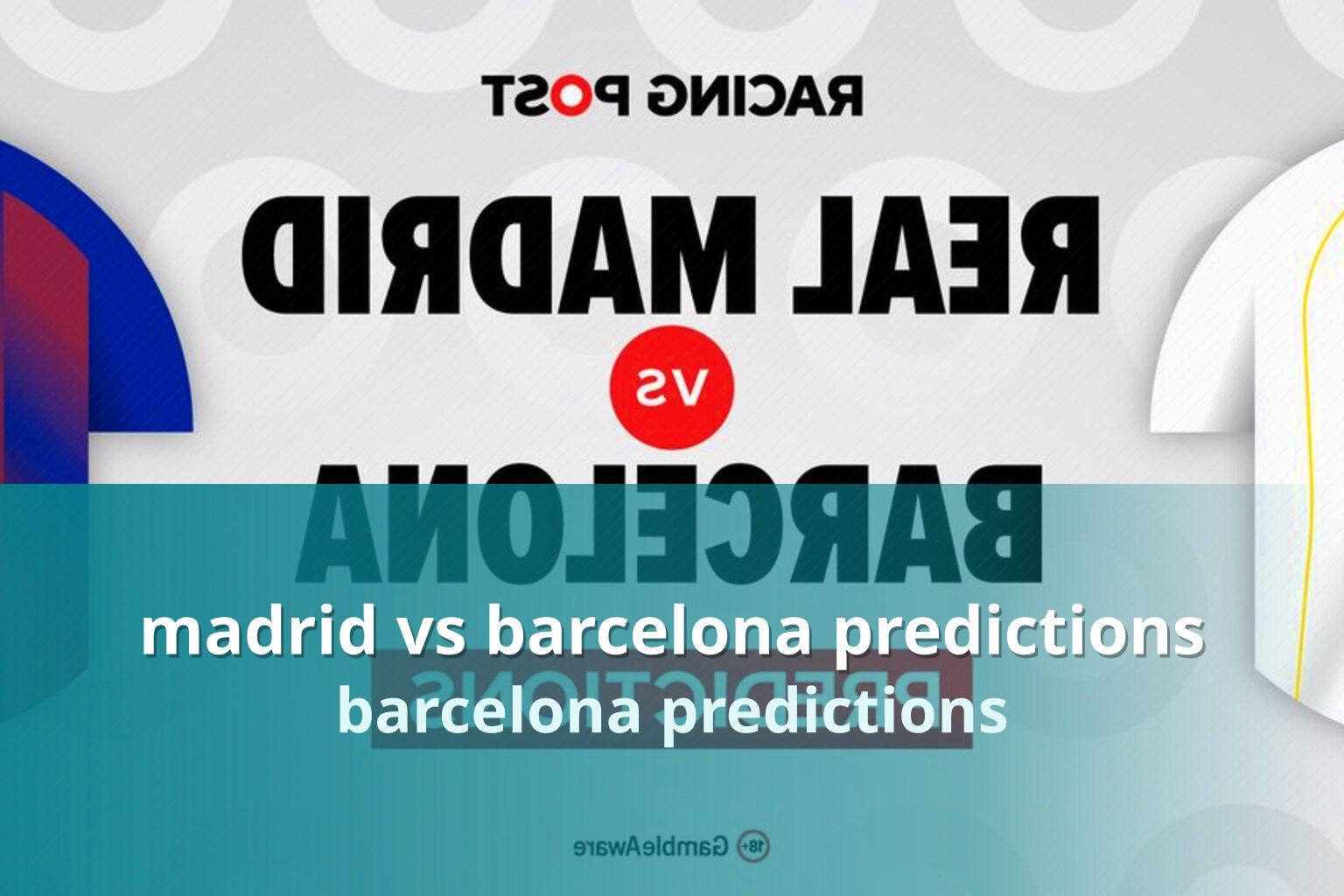 madrid vs barcelona predictions - sportsbook
