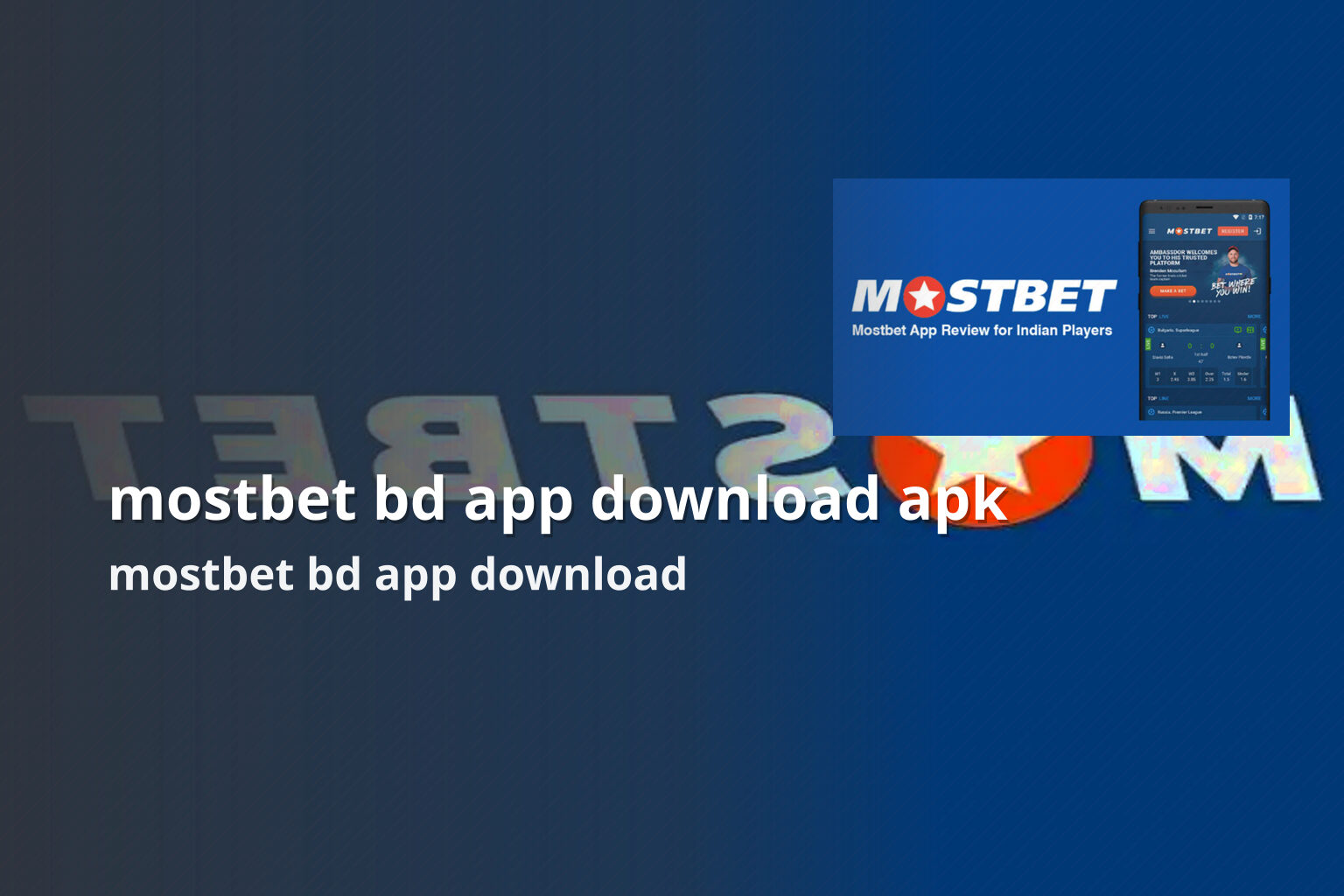 mostbet bd app download apk mostbet bd app download