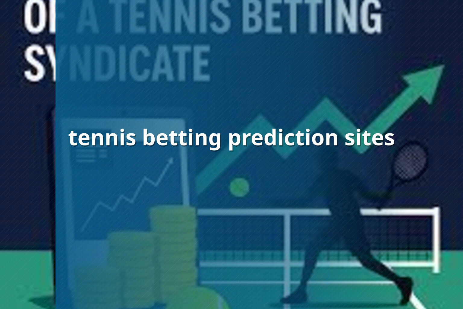tennis betting prediction sites - การพนัน