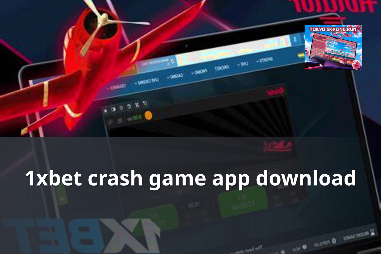 1xbet crash game app download - gaming_brand