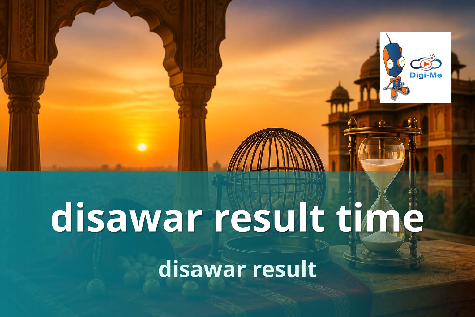 disawar result time disawar result