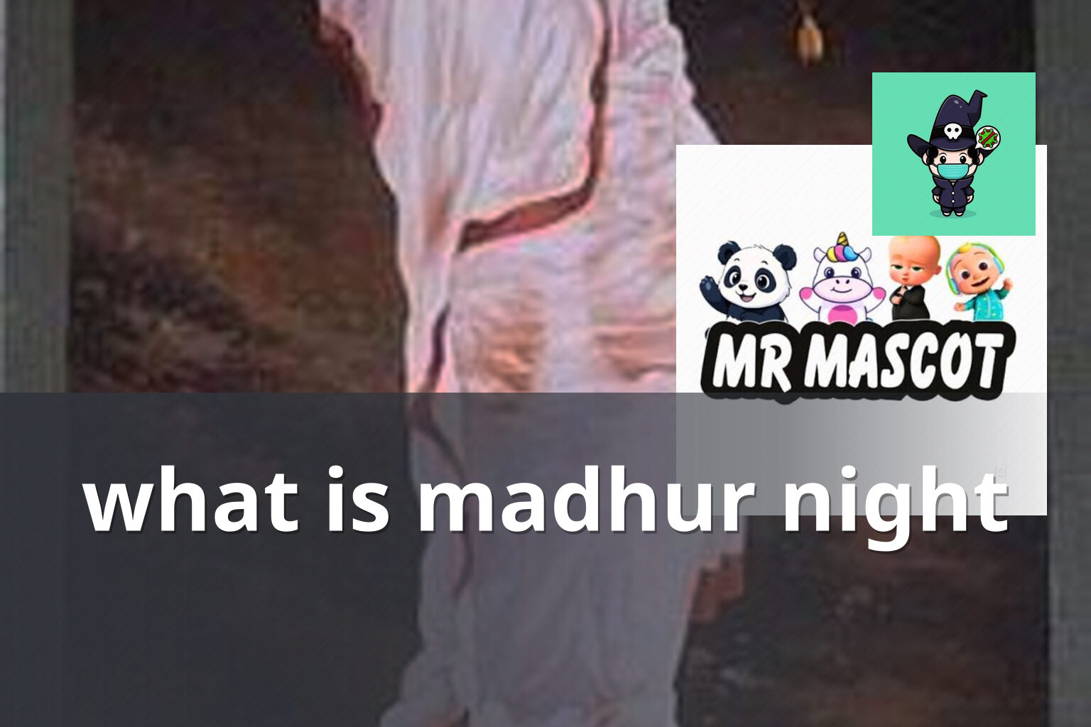 what is madhur night - online_gaming