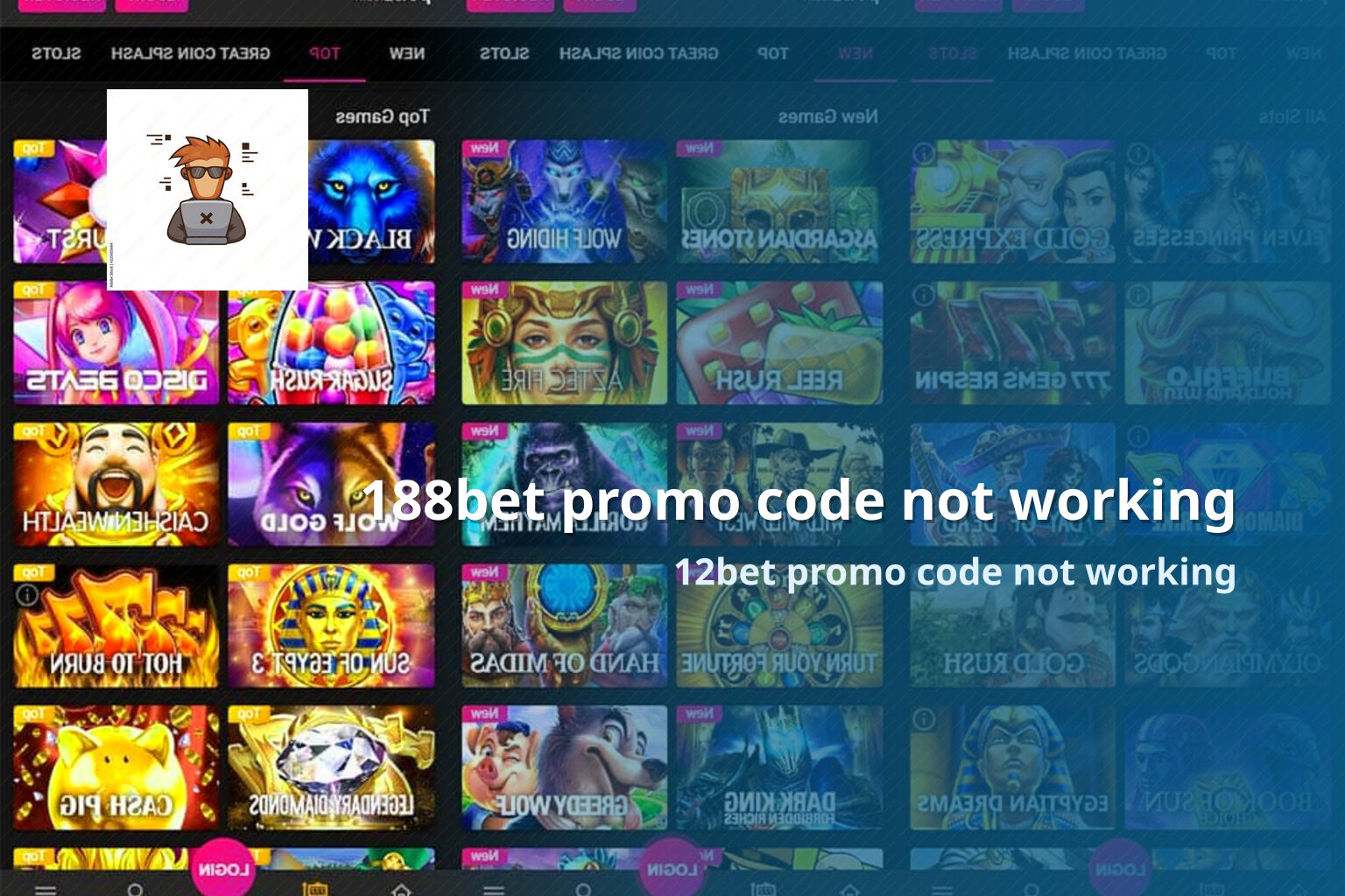 188bet promo code not working 12bet promo code not working