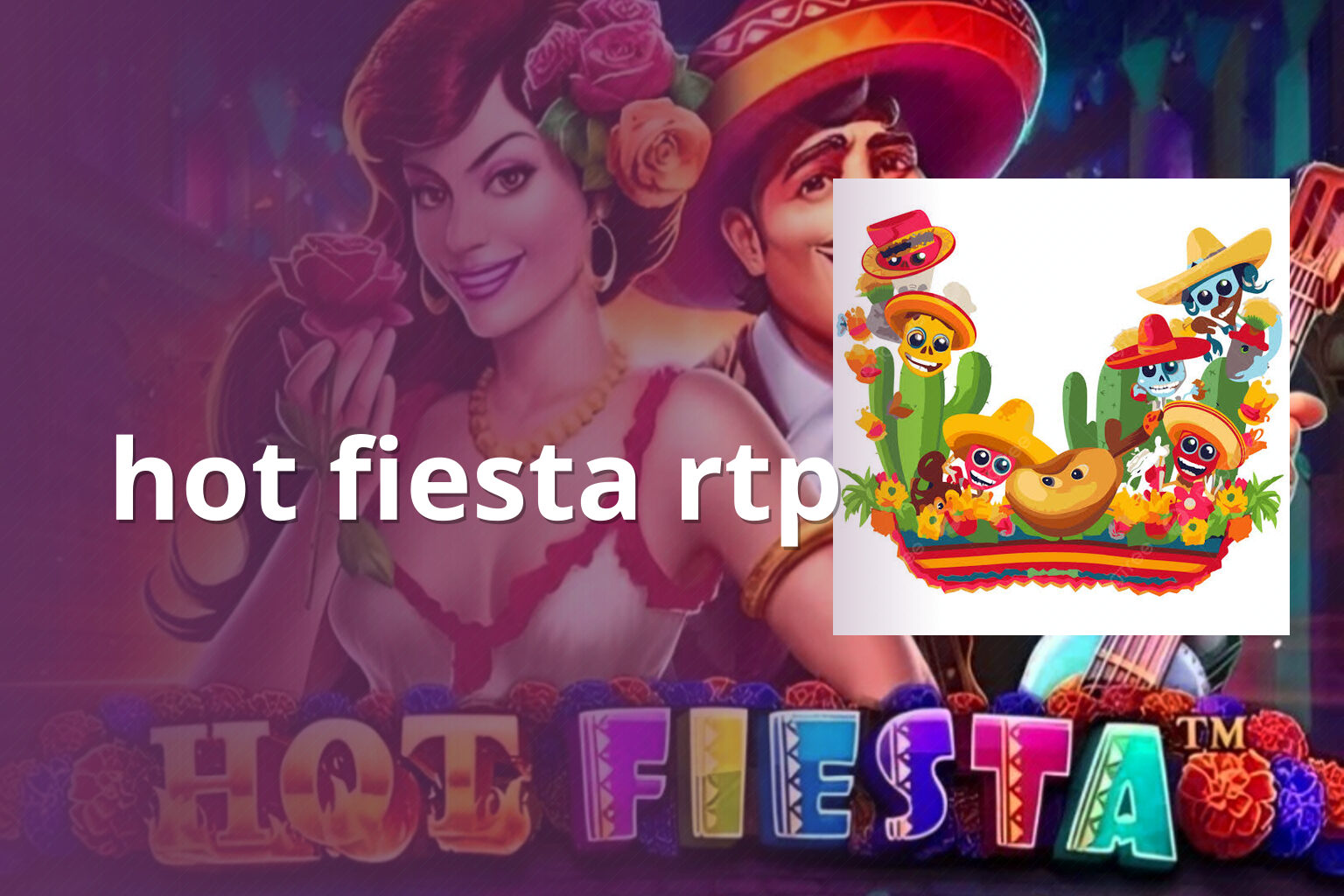 hot fiesta rtp - slots