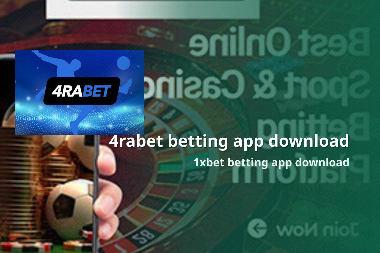 4rabet betting app download 1xbet betting app download