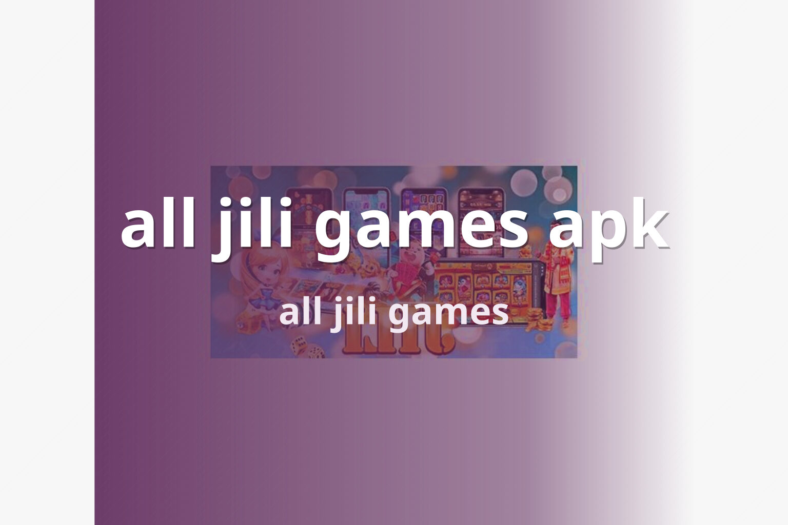 all jili games apk all jili games
