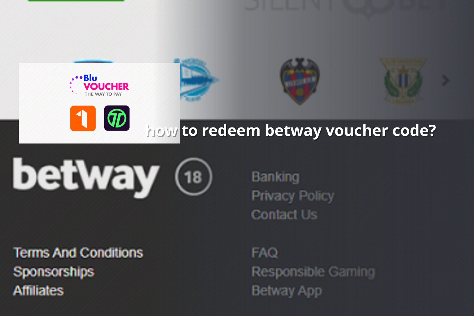 how to redeem betway voucher code? - gaming_brand