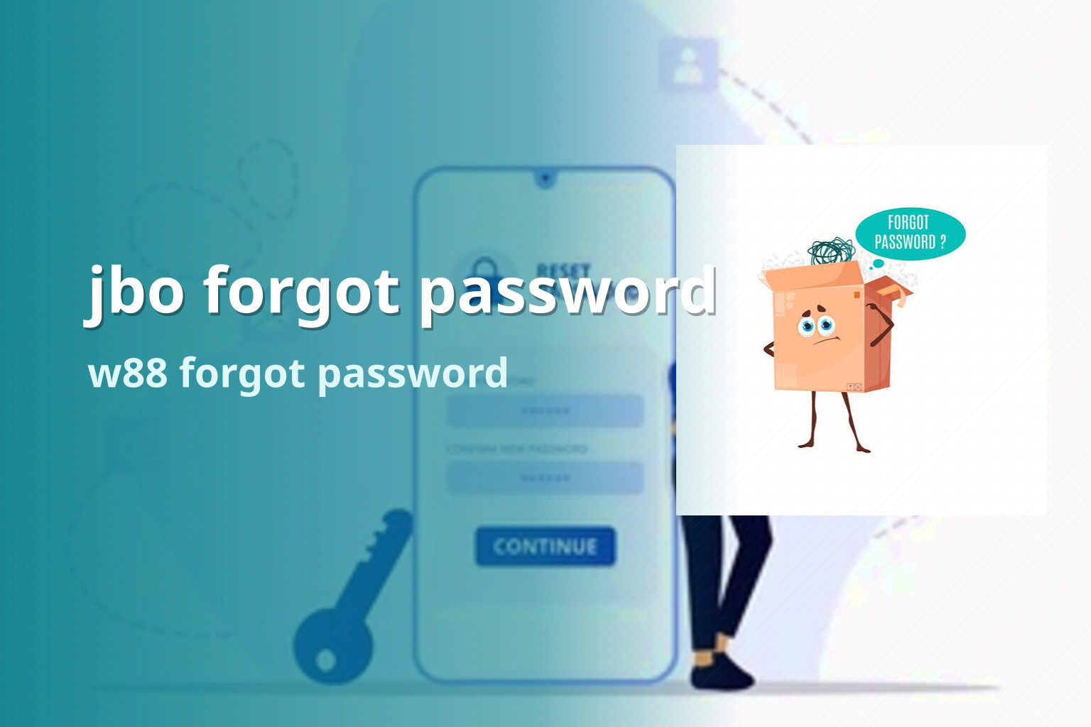 jbo forgot password w88 forgot password
