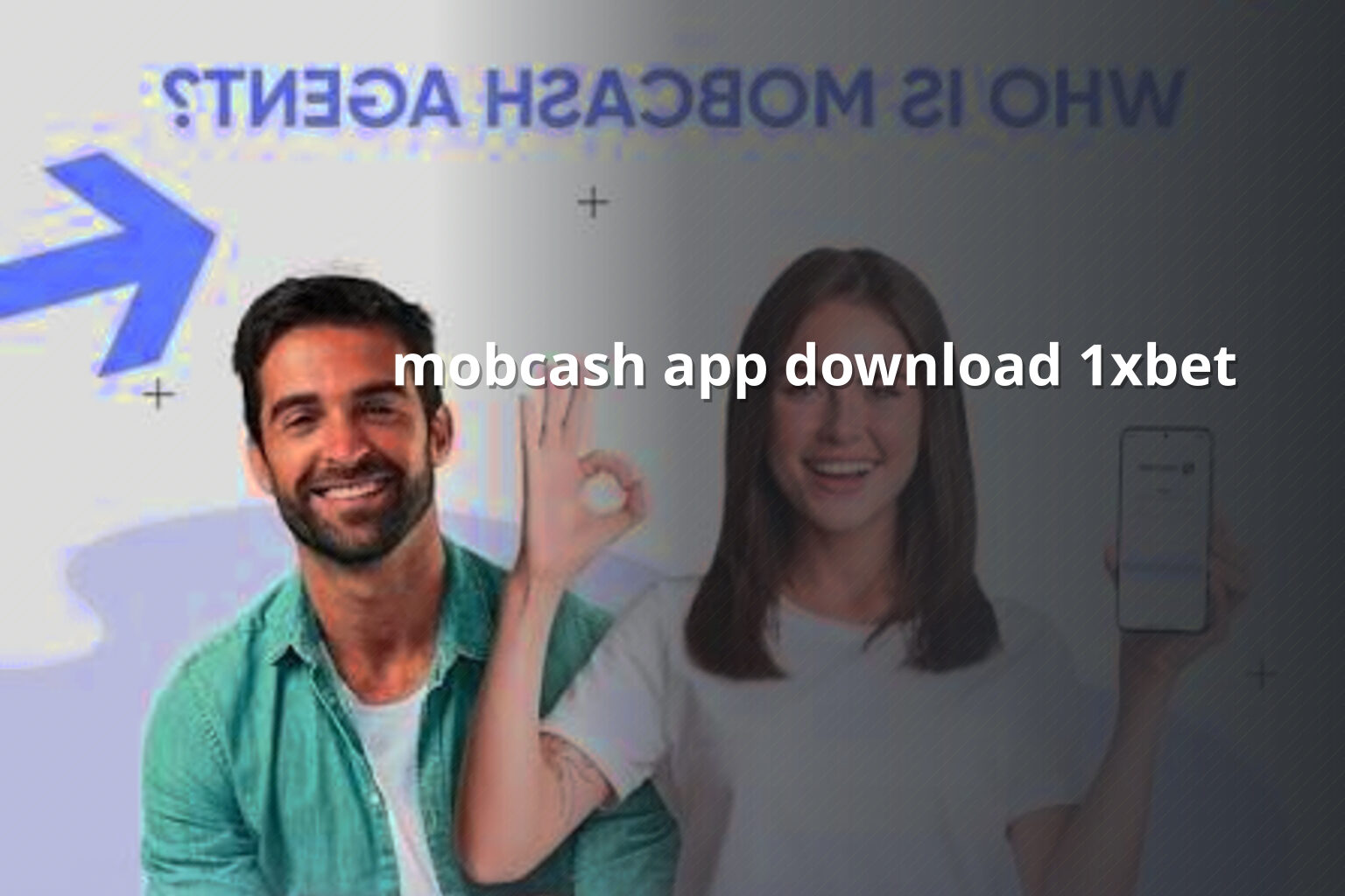 mobcash app download 1xbet - gaming_brand