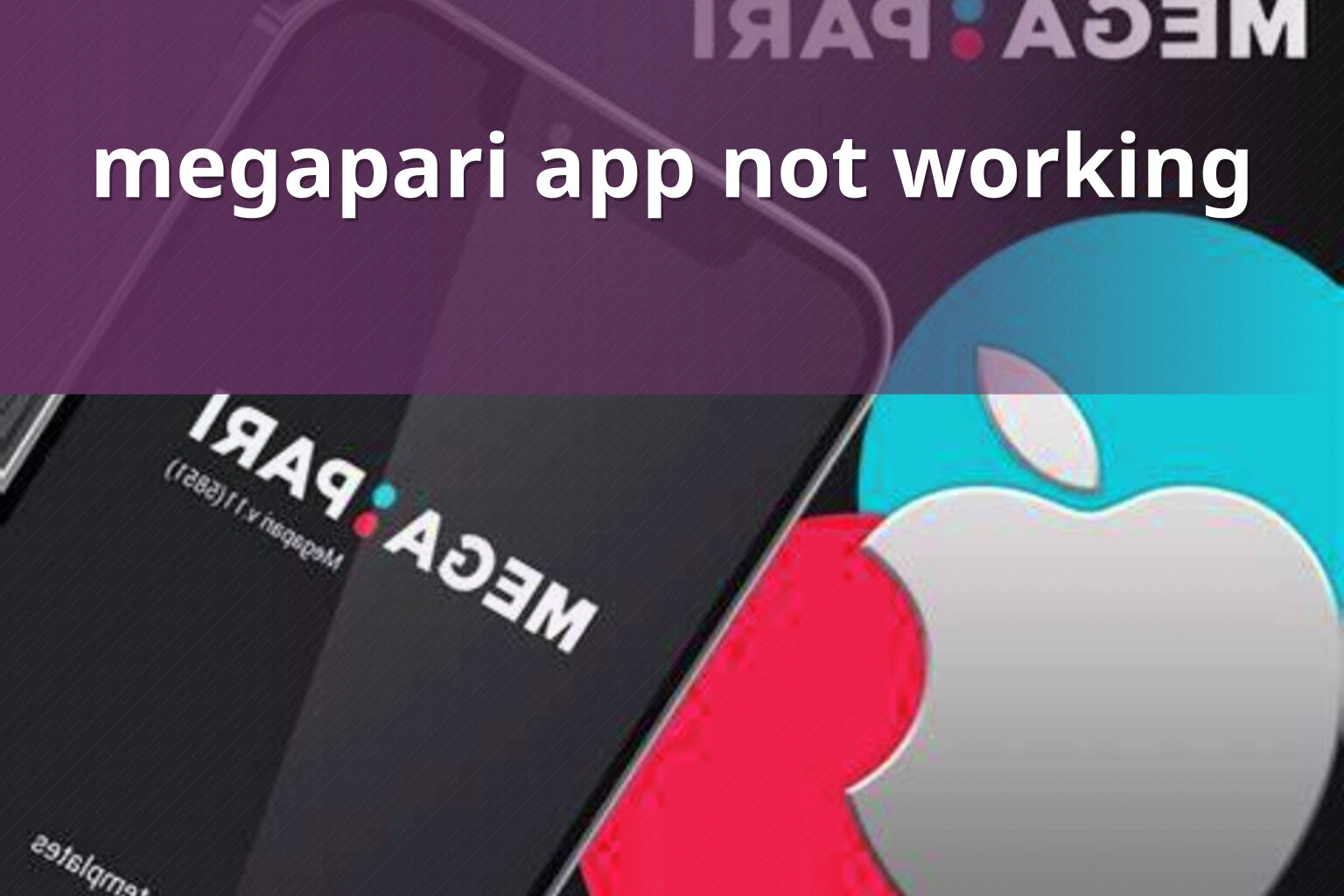megapari app not working - gaming_brand