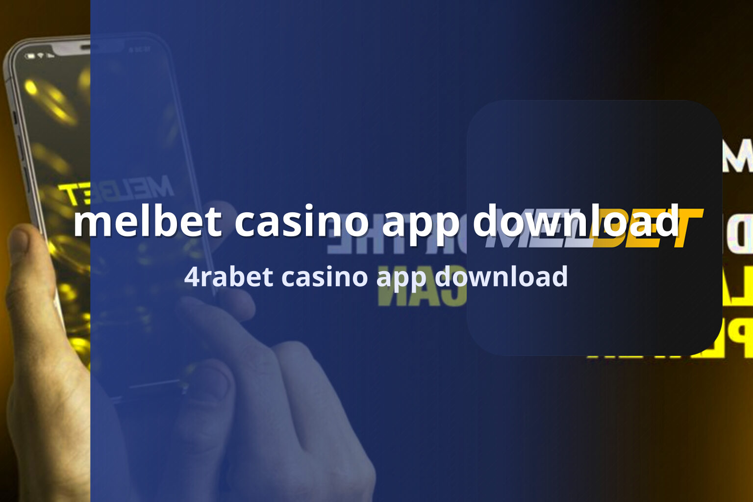 melbet casino app download - gaming_brand