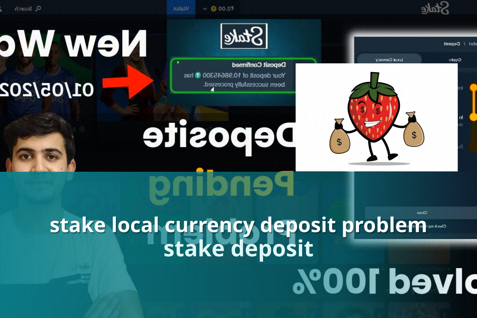 stake local currency deposit problem stake deposit