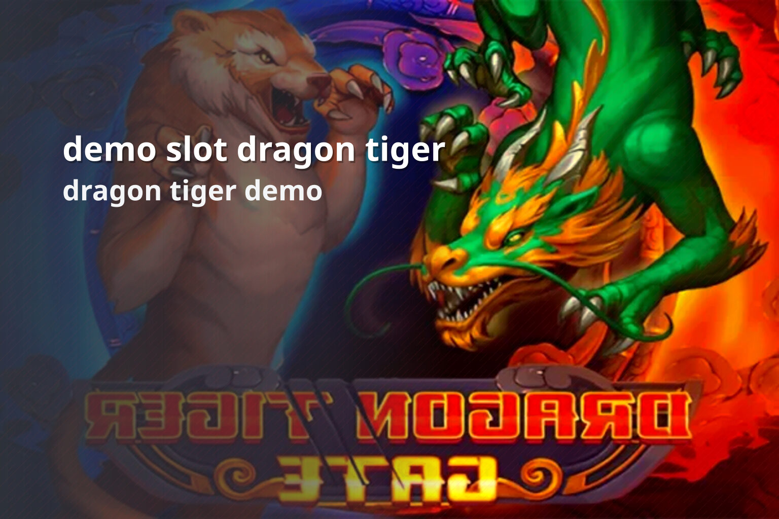 demo slot dragon tiger dragon tiger demo