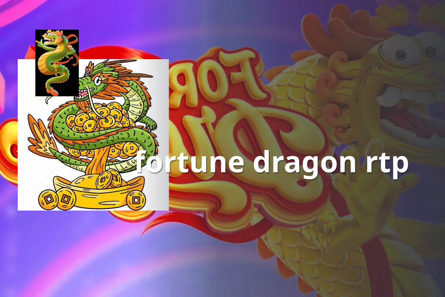 fortune dragon rtp - slots