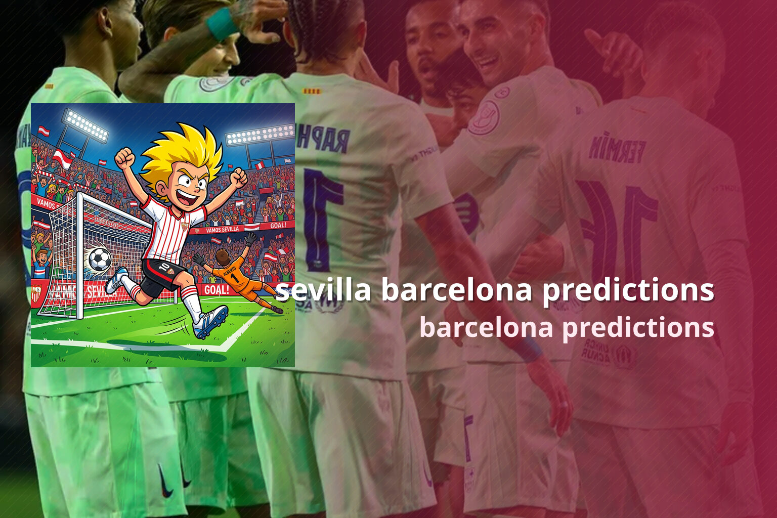 sevilla barcelona predictions barcelona predictions