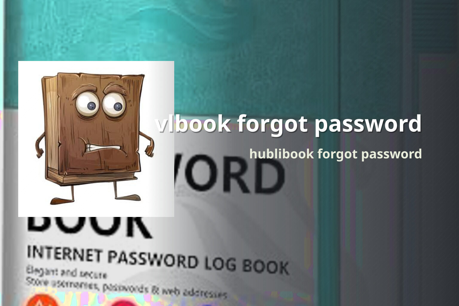 vlbook forgot password hublibook forgot password