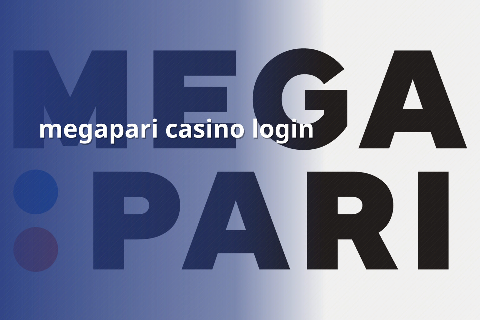 megapari casino login - gaming_brand