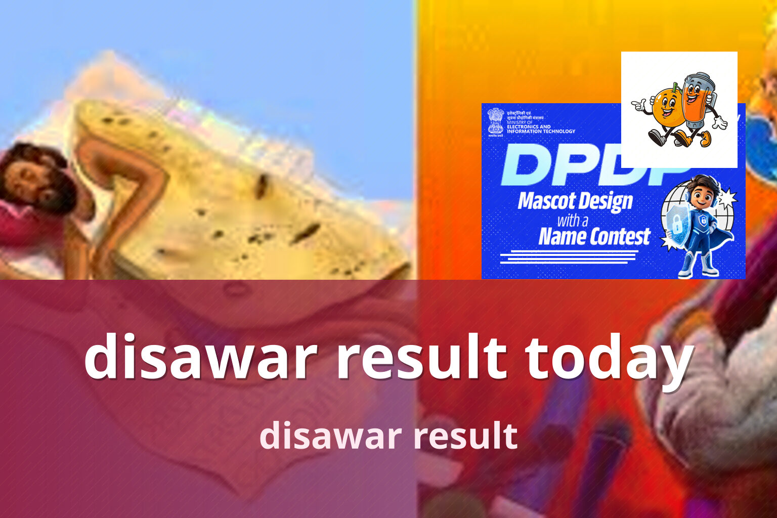 disawar result today disawar result