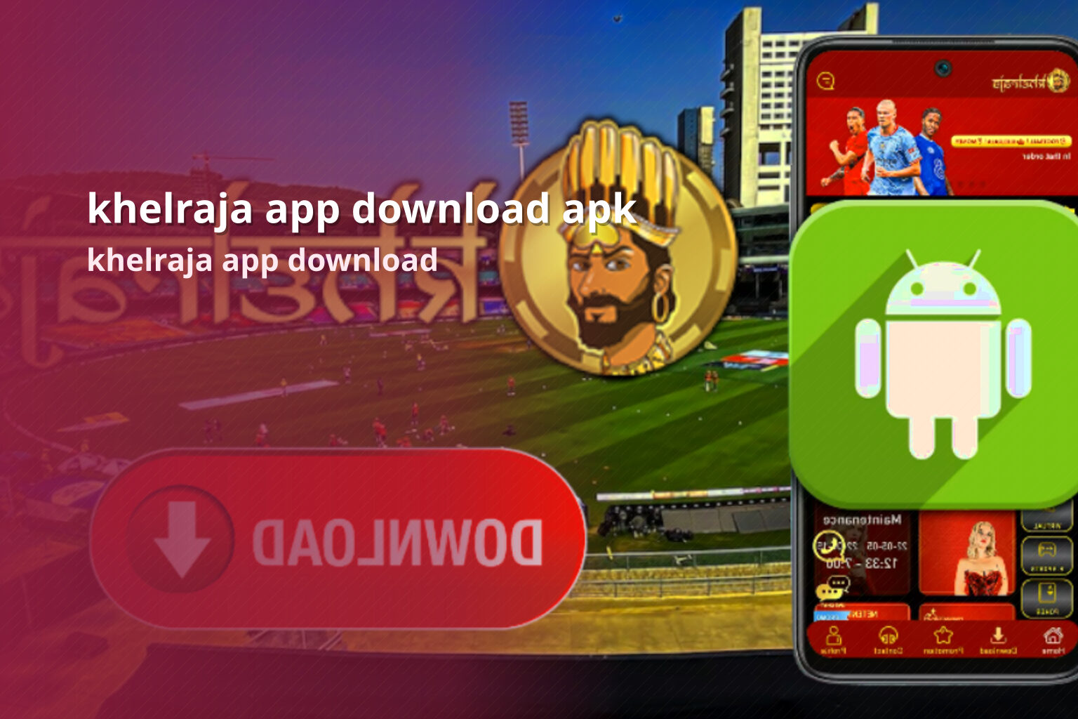 khelraja app download apk - gaming_brand