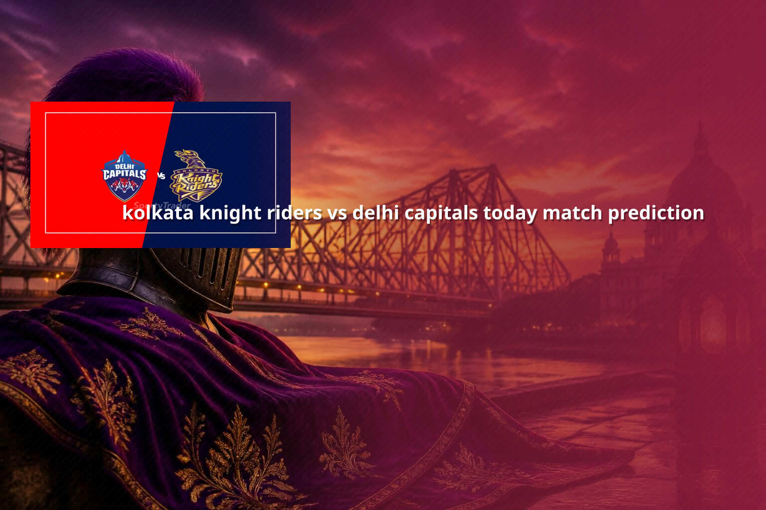 kolkata knight riders vs delhi capitals today match prediction - sportsbook