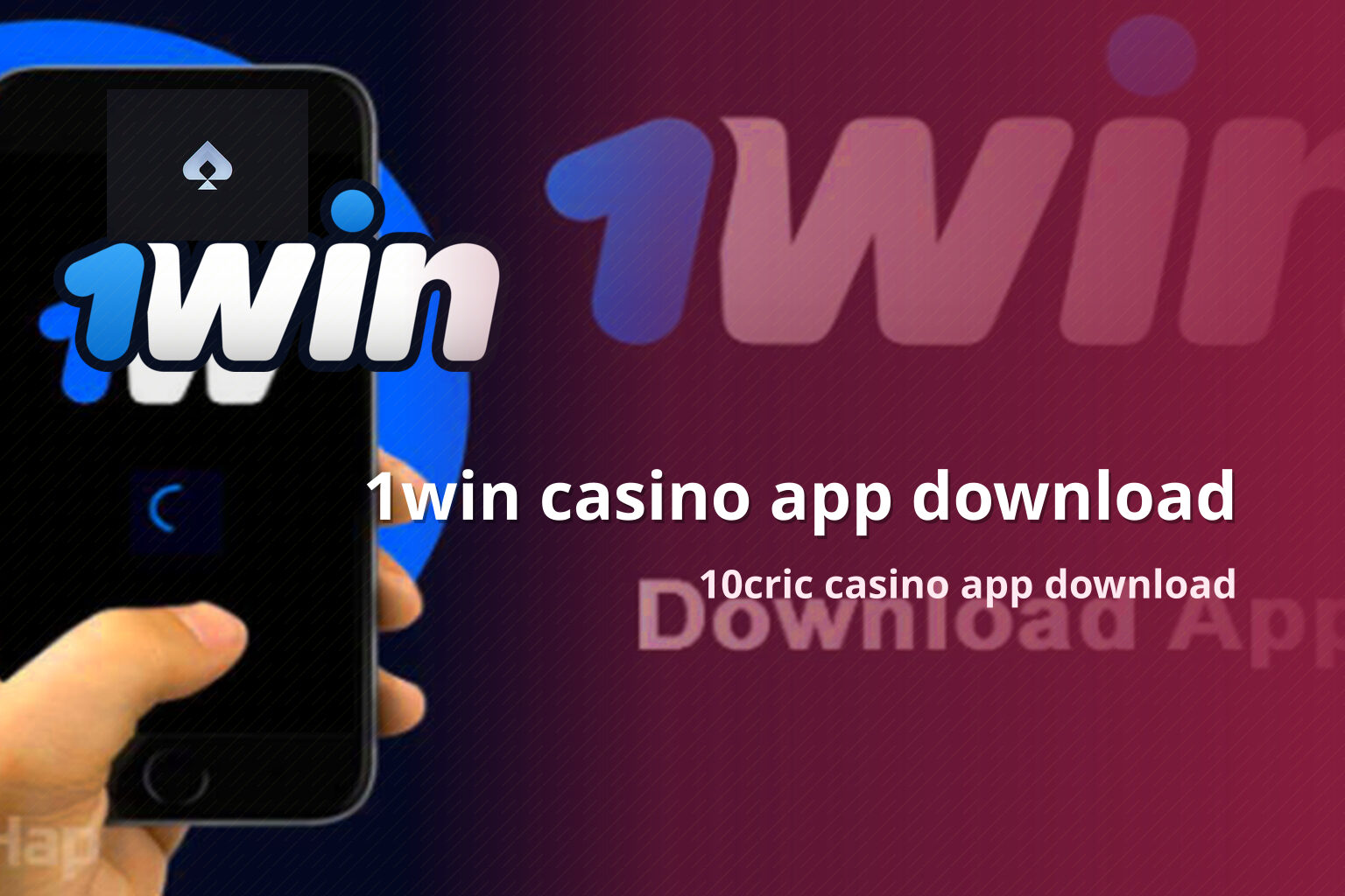 1win casino app download 10cric casino app download