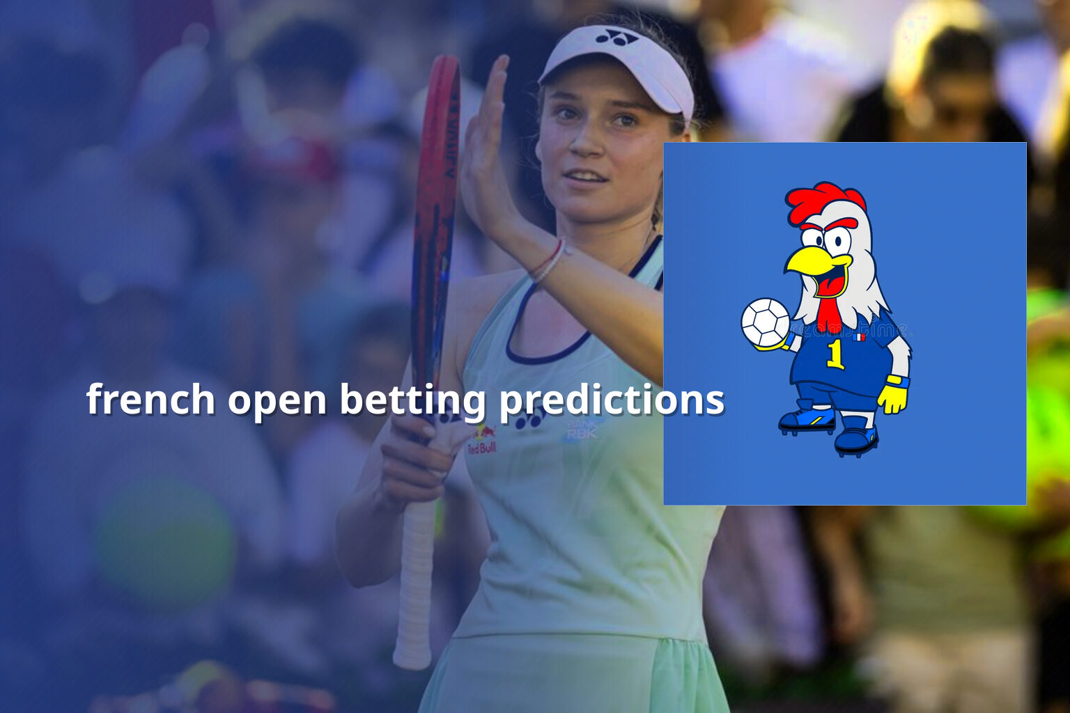 french open betting predictions - การพนัน